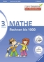 3. Klasse Mathe, Rechnen bis 1000