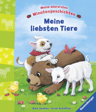 Meine allerersten Minutengeschichten - Meine liebsten Tiere