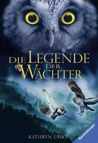 Die Legende der Wächter - Die Bewährung