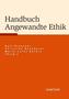 Handbuch Angewandte Ethik