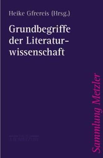 Grundbegriffe der Literaturwissenschaft