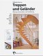 Treppen und Geländer aus Holz, Stahl, Edelstahl, Stein, Glas, Textil