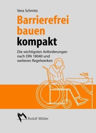 Barrierefrei bauen kompakt