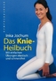 Das Knie-Heilbuch