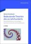 Bedeutende Theorien des 20. Jahrhunderts