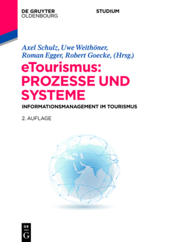 E-Tourismus: Prozesse und Systeme