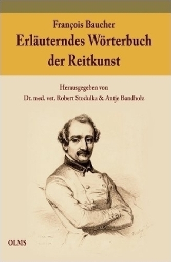 Erläuterndes Wörterbuch der Reitkunst