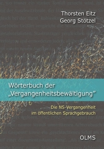 Wörterbuch der 'Vergangenheitsbewältigung'. Bd.1