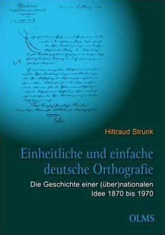 Einheitliche und einfache deutsche Orthografie