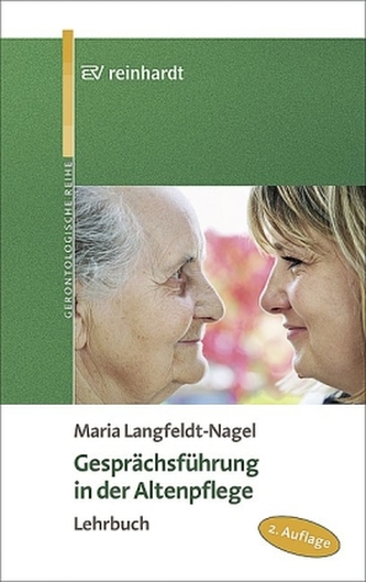 Gesprächsführung in der Altenpflege