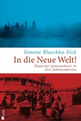 In die Neue Welt!