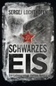 Schwarzes Eis