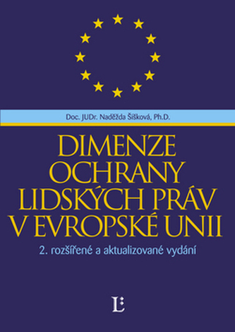 Dimenze ochrany lidských práv v Evropské unii