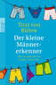Der kleine Männererkenner