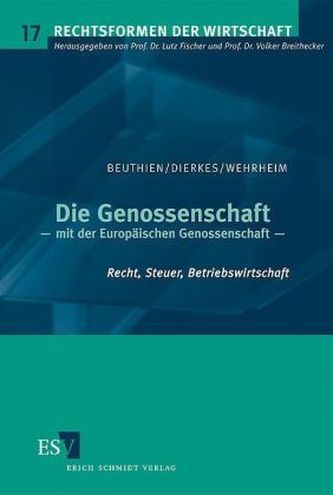 Die Genossenschaft - mit der Europäischen Genossenschaft