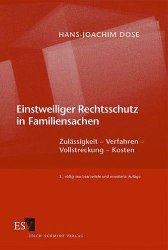 Einstweiliger Rechtsschutz in Familiensachen