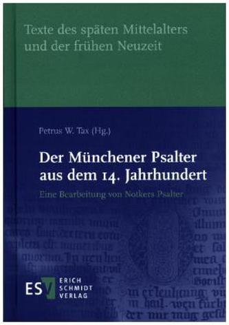 Der Münchener Psalter aus dem 14. Jahrhundert