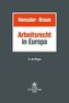 Arbeitsrecht in Europa