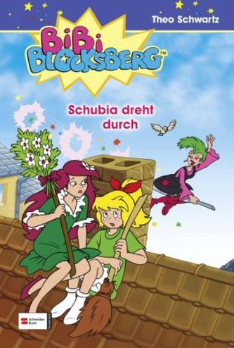 Bibi Blocksberg - Schubia dreht durch