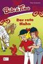 Bibi & Tina - Der rote Hahn