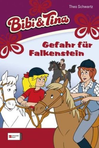 Bibi & Tina - Gefahr für Falkenstein