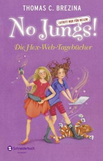 No Jungs! Zutritt nur für Hexen! Die Hex-Web-Tagebücher