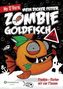Mein dicker fetter Zombie-Goldfisch - Frankie - Rächer mit vier Flossen