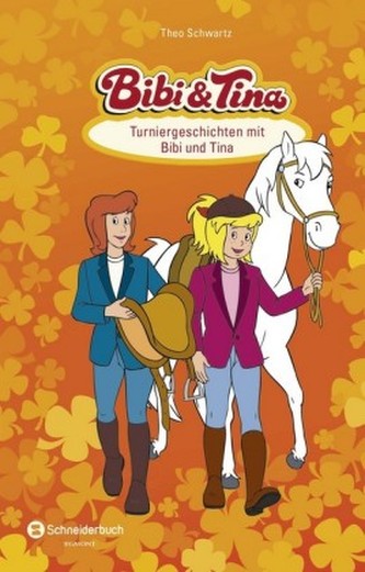 Bibi & Tina - Turniergeschichten mit Bibi und Tina