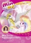 Mia and me - Mia und das Regenbogen-Einhorn