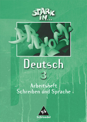 Arbeitsheft, Schreiben und Sprache, Lernstufe 9 und 10