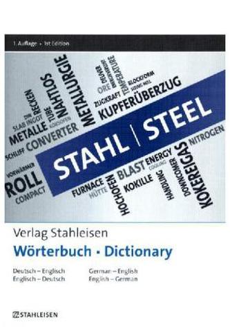 Stahl Wörterbuch. Steel Dictionary