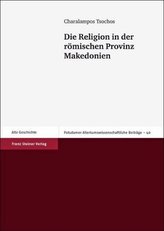Die Religion in der römischen Provinz Makedonien