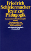 Texte zur Pädagogik. Tl.2