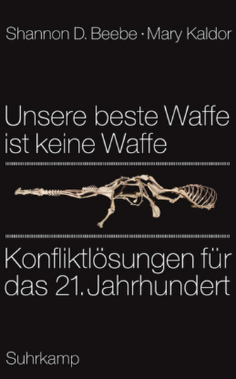 Unsere beste Waffe ist keine Waffe