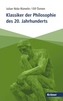 Klassiker der Philosophie des 20. Jahrhunderts
