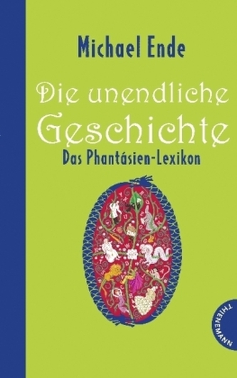 Die unendliche Geschichte - Das Phantásien-Lexikon