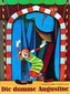 Die dumme Augustine