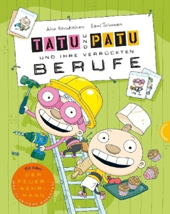 Tatu & Patu und ihre verrückten Berufe