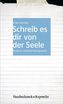 Schreib es dir von der Seele