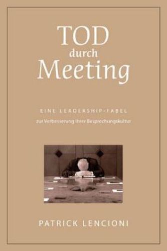 Tod durch Meeting