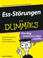 Ess-Störungen für Dummies