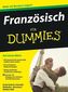 Französisch für Dummies, m. Audio-CD