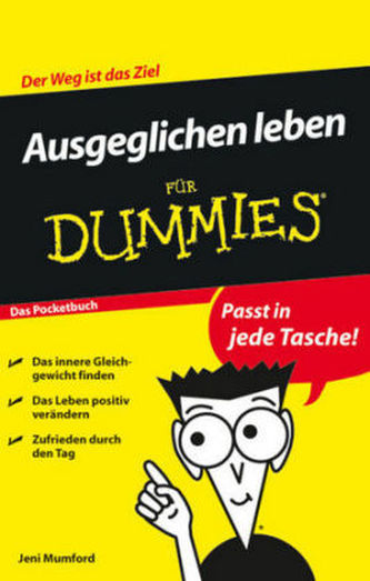 Ausgeglichen leben für Dummies