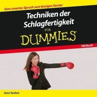 Techniken der Schlagfertigkeit für Dummies, Audio-CD