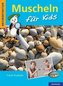 Muscheln für Kids