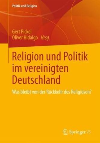 Religion und Politik im vereinigten Deutschland