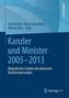 Kanzler und Minister 2005-2013
