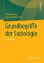 Grundbegriffe der Soziologie