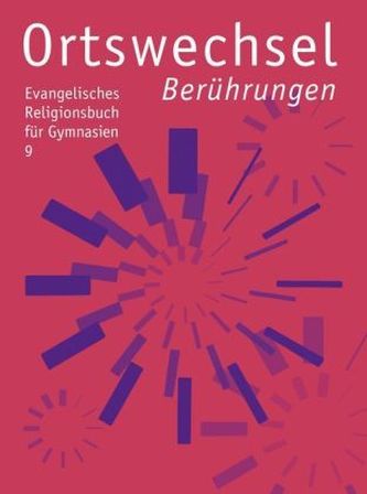 9. Schuljahr: Berührungen