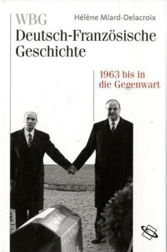 1963 bis in die Gegenwart